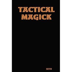 Tactical Magick -- Seth